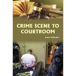 Crime Scene to Courtroom