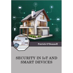 Security in IoT and Smart Devices