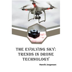 The Evolving Sky: Trends in Drone Technology