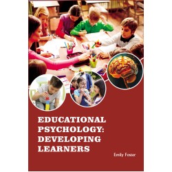 Educational Psychology: Developing Learners